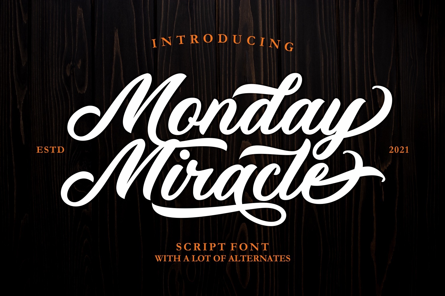 Preview and download Monday-Miracle font